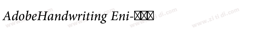 AdobeHandwriting Eni字体转换